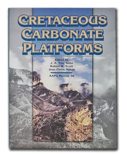 Beispielbild fr Cretaceous Carbonate Platforms (AAPG Memoir) (Aapg Memoir) zum Verkauf von HPB-Red