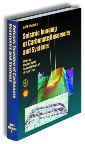 Beispielbild fr Seismic Imaging of Carbonate Reservoirs and Systems (Volume 81) zum Verkauf von Anybook.com
