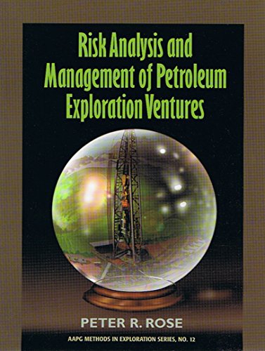 9780891816638: Risk Analysis and Management of Petroleum Exploration Ventures