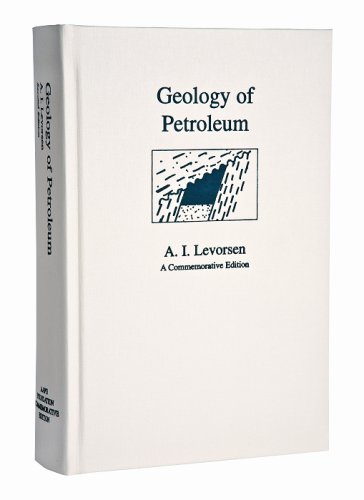 Imagen de archivo de Geology of Petroleum (Foundation Commemorative Edition Series) a la venta por Books of the Smoky Mountains