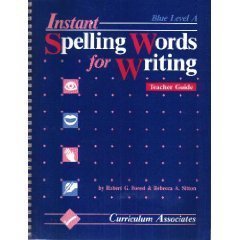 Beispielbild fr Instant Spelling Words for Writing: Blue Level A, Teacher's Guide zum Verkauf von Irish Booksellers