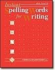 Stock image for Instant Spelling Words for Writing: Teachers Guide/Green Level B for sale by ThriftBooks-Atlanta