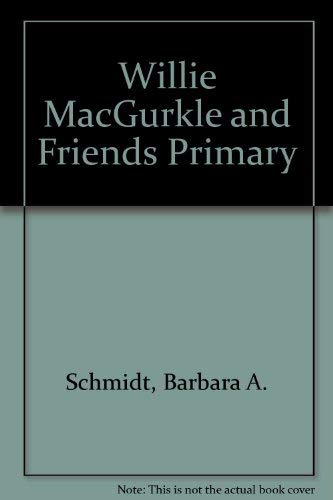 Beispielbild fr Willie MacGurkle and Friends Big Book zum Verkauf von ThriftBooks-Dallas