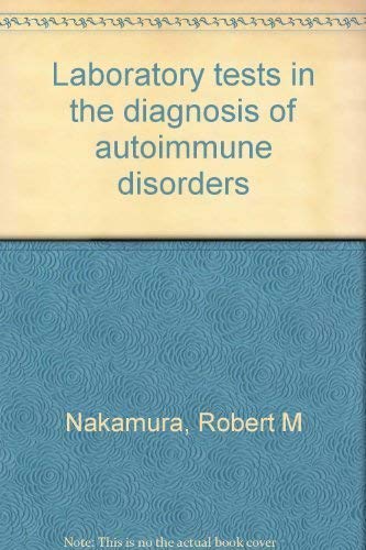 9780891890027: Laboratory tests in the diagnosis of autoimmune disorders