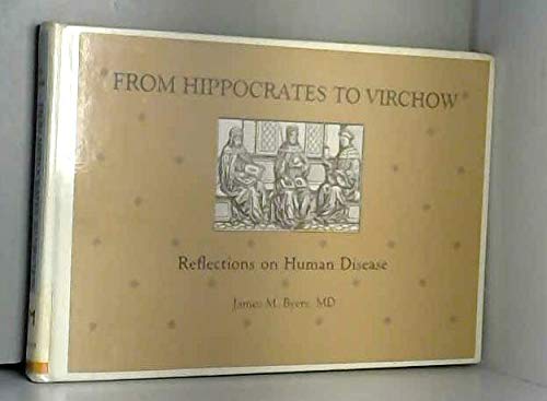 Stock image for From Hippocrates to Virchow for sale by Books Puddle