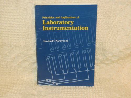 9780891892731: Principles and Applications of Laboratory Instrumentation