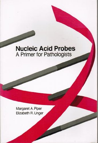 Beispielbild fr Nucleic Acid Probes: A Primer fpr Pathologists zum Verkauf von Kevin T. Ransom- Bookseller