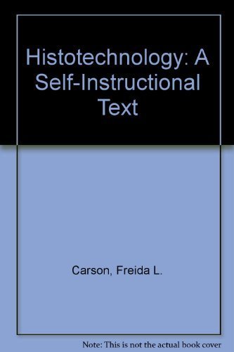 Beispielbild fr Histotechnology: A Self-Instructional Text zum Verkauf von ThriftBooks-Atlanta