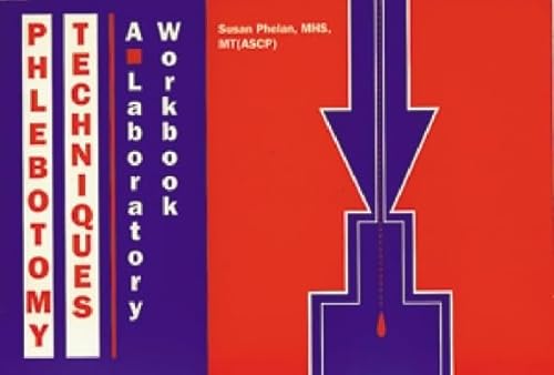Imagen de archivo de Phlebotomy Techniques: A Laboratory Workbook a la venta por HPB-Red