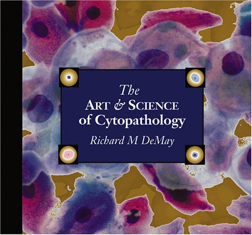 9780891894087: Art And Science Of Cytopathology