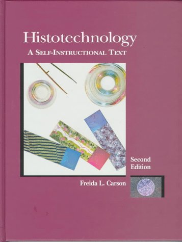 Stock image for Histotechnology: A Self-Instructional Text for sale by Wizard Books