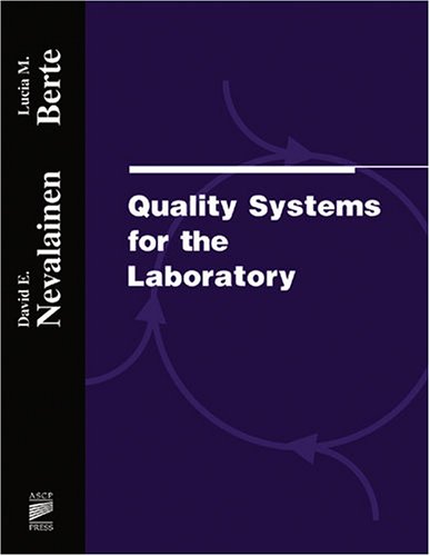 Stock image for Quality Systems for the Laboratory for sale by The Book Exchange