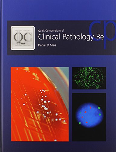 Stock image for Quick Compendium of Clinical Pathology for sale by Books of the Smoky Mountains