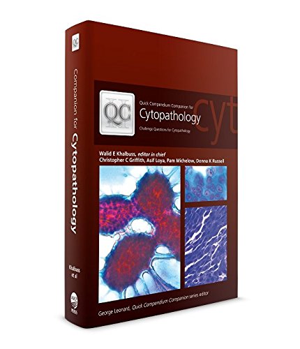 Beispielbild fr Quick Compendium Companion for Cytopathology: Challenge Questions for Cytopathology zum Verkauf von Front Cover Books