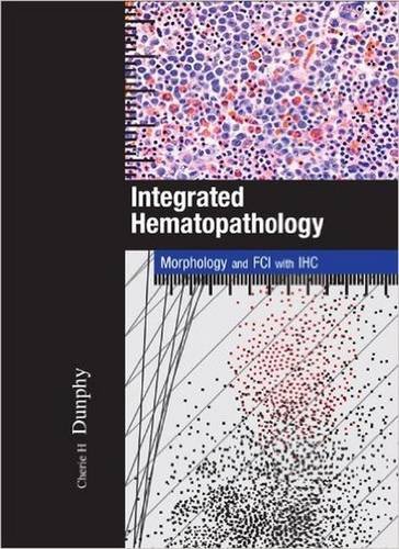 Beispielbild fr Integrated Hematopathology Morphology and FCI with IHC zum Verkauf von PBShop.store UK
