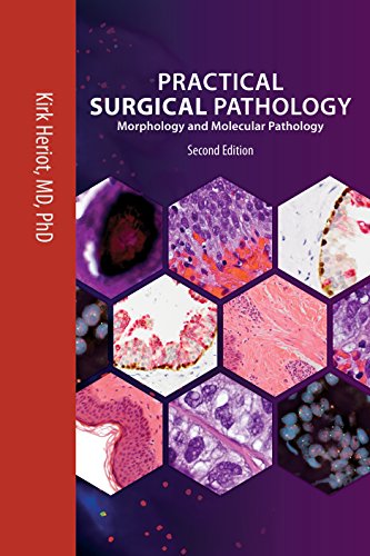 Beispielbild fr Practical Surgical Pathology: Morphology Molecular Pathology zum Verkauf von Front Cover Books