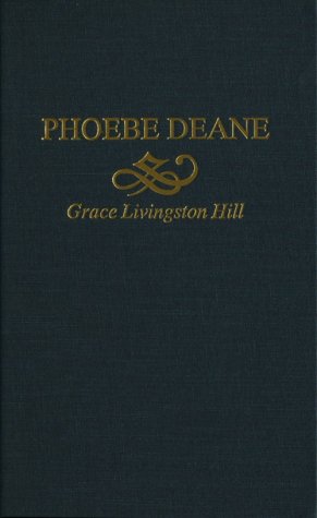 Stock image for Phoebe Deane for sale by -OnTimeBooks-