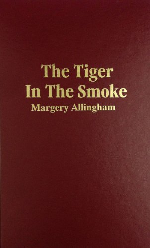 Stock image for The Tiger in the Smoke for sale by Willis Monie-Books, ABAA
