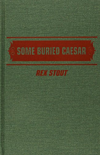 Stock image for Some Buried Caesar for sale by GF Books, Inc.