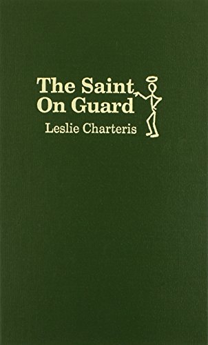 Saint On Guard (9780891903864) by Leslie Charteris