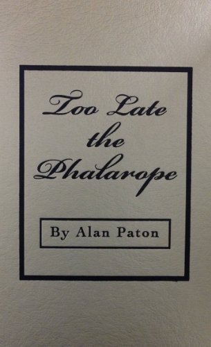 Beispielbild für Too Late the Phalarope zum Verkauf von Discover Books