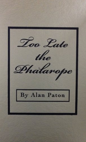 Stock image for Too Late the Phalarope for sale by Front Cover Books