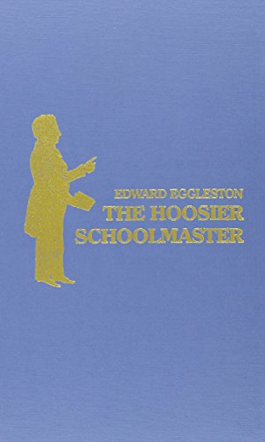9780891904199: The Hoosier School-Master
