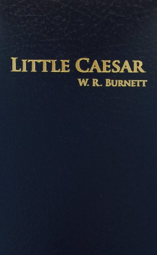 Little Caesar (9780891904854) by Burnett, W R