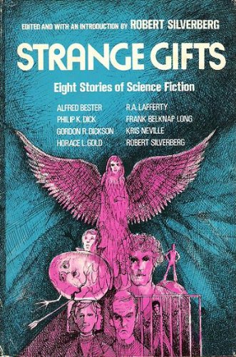 Strange Gifts: Eight Stories of Science Fiction (9780891905240) by Silverberg, Robert