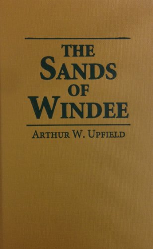 9780891905707: The Sands of Windee (Inspector Napoleon Bonaparte Mystery Series #2)