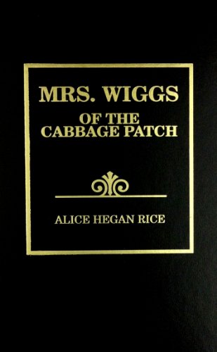 Beispielbild fr Mrs. Wiggs of the Cabbage Patch zum Verkauf von Half Price Books Inc.