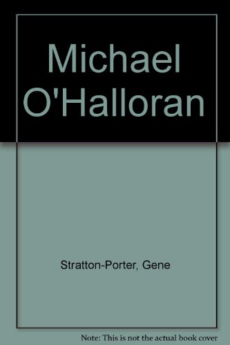 Michael O'Halloran (9780891909347) by Gene Stratton-Porter