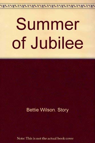 9780891910718: Summer of Jubilee