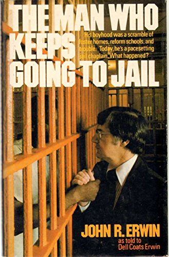 Stock image for Man Who Keeps Going to Jail for sale by BooksByLisa