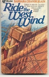 Beispielbild fr Ride the West Wind zum Verkauf von Wonder Book