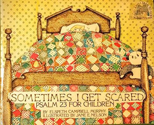 Stock image for Sometimes I Get Scared (David and I Talk to God Series) for sale by Gulf Coast Books