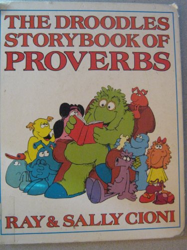 Beispielbild fr The Droodles Storybook of Proverbs zum Verkauf von ThriftBooks-Dallas