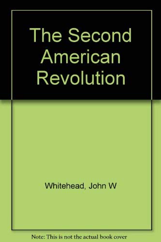 Beispielbild fr The Second American Revolution zum Verkauf von Wonder Book