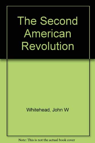 Stock image for The Second American Revolution for sale by Wonder Book