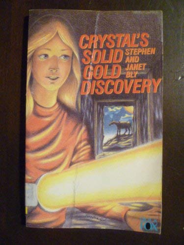 Beispielbild fr Crystal's Solid Gold Discovery (Crystal Blake Series, Book 6) zum Verkauf von ThriftBooks-Dallas