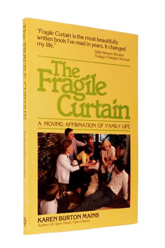 The Fragile Curtain (9780891917953) by Mains, Karen Burton