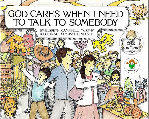 9780891918875: God Cares When I Need to Talk to Somebody (God's Word in My Heart)
