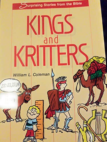 Stock image for Kings and Kritters, Surprising Stories from the Bible for sale by Alf Books