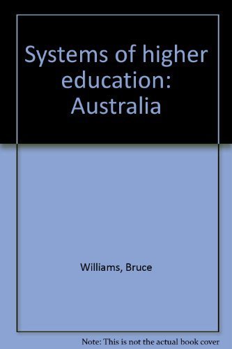 Systems of higher education: Australia (9780891921998) by Williams, Bruce