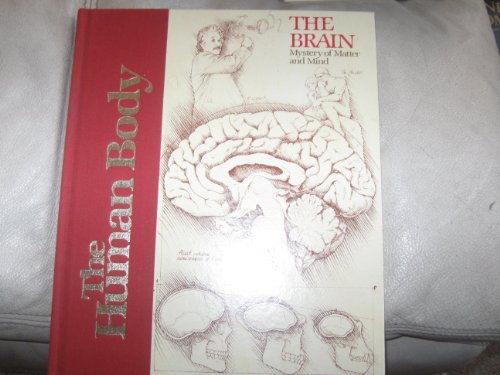 Imagen de archivo de The brain, mystery of matter and mind (The Human body) a la venta por Your Online Bookstore