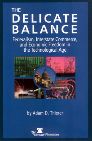 Stock image for The Delicate Balance: Federalism, Interstate Commerce and for sale by Sessions Book Sales