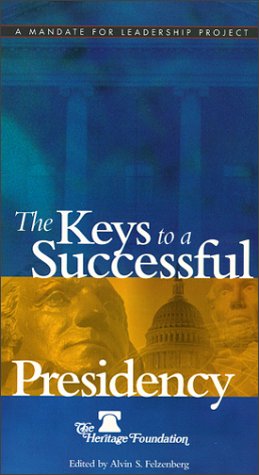 Imagen de archivo de The Keys to a Successful Presidency a la venta por Better World Books