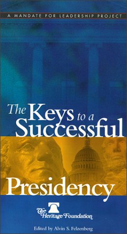 Stock image for The Keys to a Successful Presidency for sale by Wonder Book