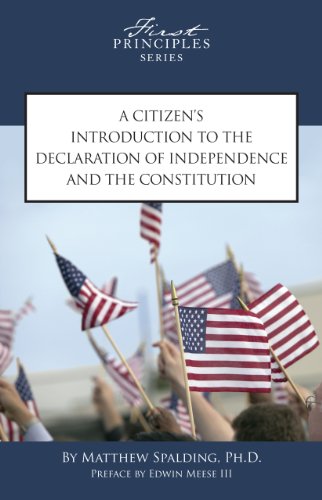 Beispielbild fr A Citizen's Introduction to the Declaration of Independence and the Constitution zum Verkauf von Wonder Book