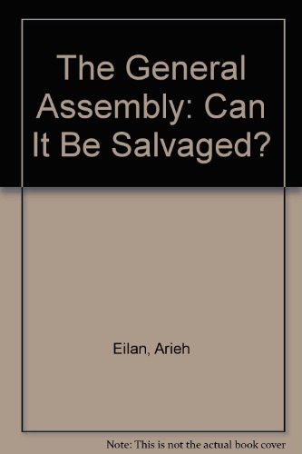Stock image for The General Assembly: Can It Be Salvaged? for sale by Sessions Book Sales